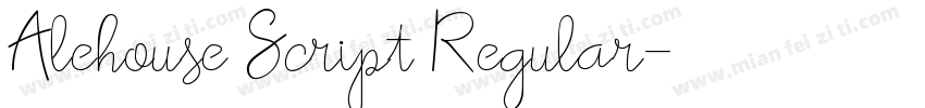 Alehouse Script Regular字体转换